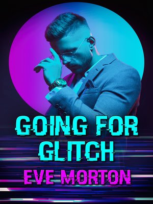 cover image of Going for Glitch